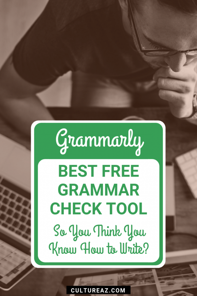 Best Free Grammar Check Tool: So You Think You Know How to Write ...